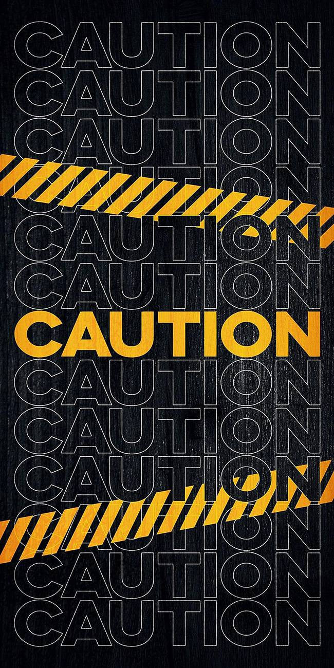 Caution