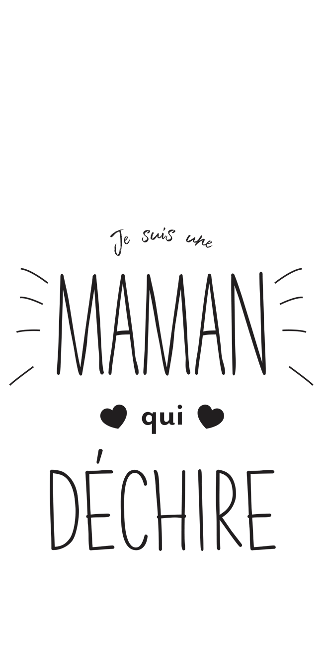 Maman qui déchire