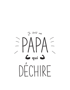 Papa qui déchire