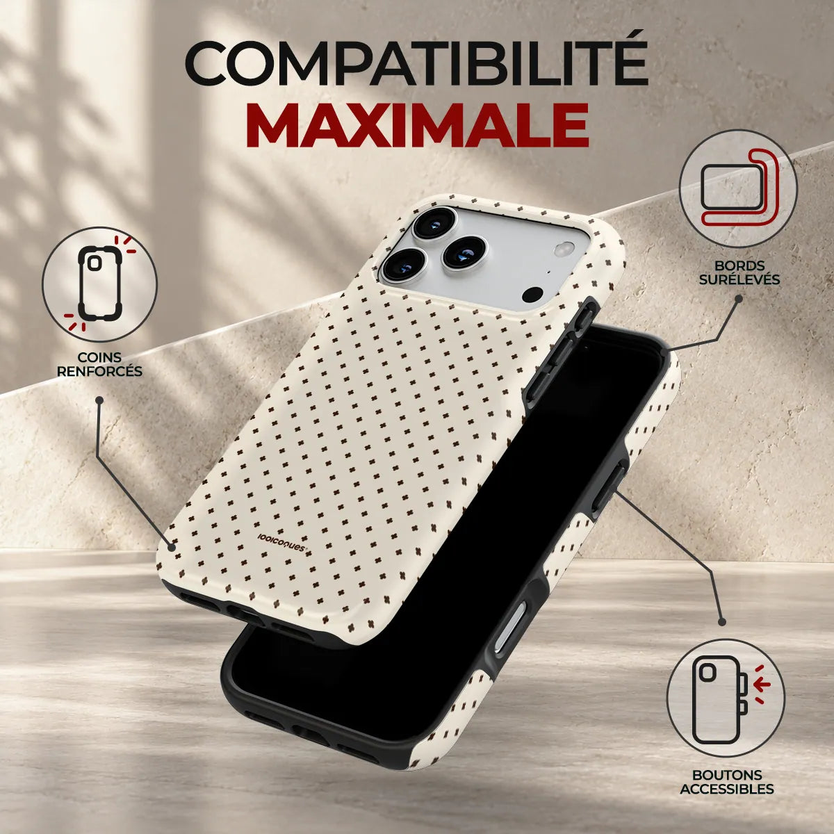 Coque Prestige Pois Crème, compatibilité maximale : coins renforcés, bords surélevés et boutons accessibles